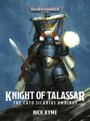 Knight of Talassar: The Cato Sicarius Omnibus - ebook